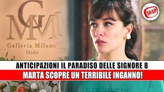 Il Paradiso Delle Signore Anticipazioni: Marta scopre un terribile inganno!