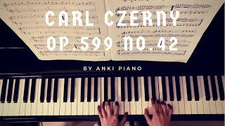 Carl Czerny Op.599 No.42 by ANKI PIANO [with sheet music]