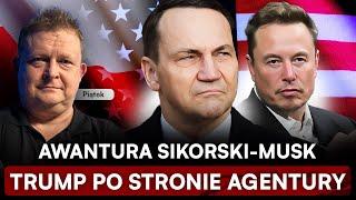 ZWYCIĘSTWO SIKORSKIEGO I CHAMSTWO MUSKA. PIĄTEK: PIS PO STRONIE AGENTURY W USA