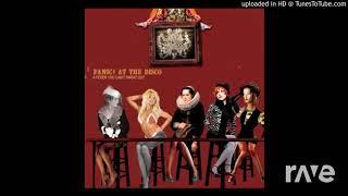 I Sad Sins Not Tragedies - Dj Beyond Reason & Panic At The Disco | RaveDJ