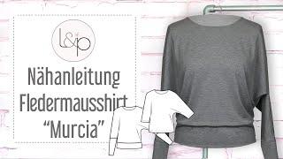 Nähanleitung Fledermausshirt "Murcia" - ein legeres Shirt mit weiten Ärmeln nähen