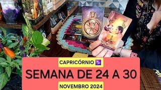 CAPRICÓRNIO ️ DE 24 A 30 DE NOVEMBRO DE 2024  2 acontecimentos para a semana