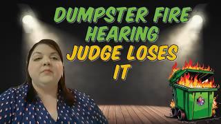 Pro Se Landlord + Pro Se Tenant = Dumpster Fire Nightmare Hearing