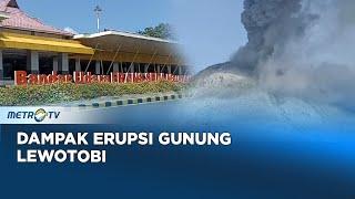 Erupsi Gunung Lewotobi, Bandara Frans Seda Maumere Terdampak