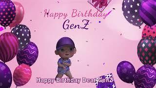 Happy Birthday GenZ | GenZ Happy Birthday Song