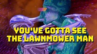 You've Gotta See The Lawnmower Man - Essential Cyberpunk Cinema