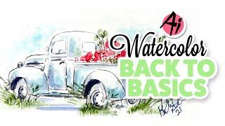 Ai Watercolor - Back to Basics with Kendra - July 13, 2021