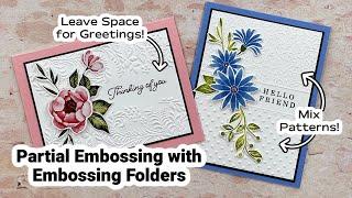 Partial Embossing with Embossing Folders