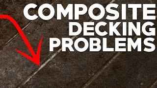 Common Composite Decking Problems