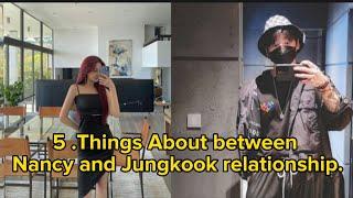 Nancy and jungkook between have interesting facts.#Nankook#(What is their relationship?)#bts#Nancy