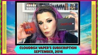SEPTEMBER CLOUDBOX VAPER SUBSCRIPTION -  A VAPER'S PARADISE #beautyandthevape