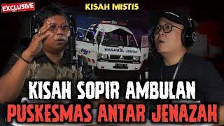 KISAH TERSERAM SOPIR AMBULAN PUSKESMAS!! MERINDING️