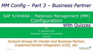 SAP MM Configuration Part 3 – Business Partner (S/4HANA -Materials Management P2P ) 02-46