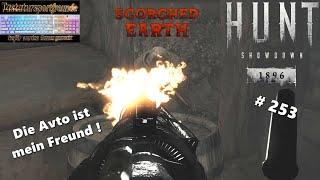 Hunt Showdown 1896 | Let'sPlay | #253 | Die Avto ist mein Freund ! (Scorched Earth)