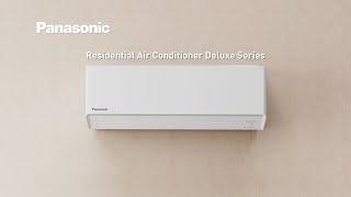 Introducing Panasonic Air Conditioner (X-Deluxe Series)