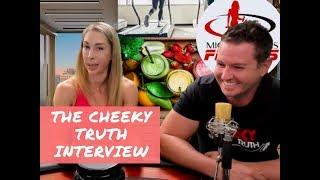 THE CHEEKY TRUTH GETS INTERVIEWED