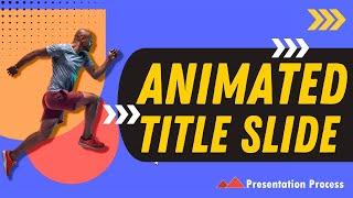 Animated Sporty Title Slide in PowerPoint