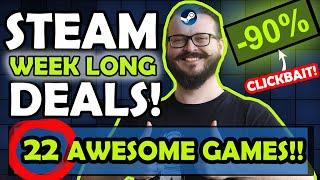 Steam Weeklong Deals! 22 AMAZING Games with HUGE Discounts!