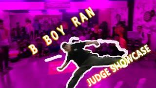 BREAKING DANCE JUDGE SHOWCASE BY B BOY RAN