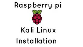 Raspberry Pi - Kali Linux Installation In SD Card