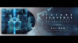 Future Sequence - Firstborn: Metempsychosis (Full Album)