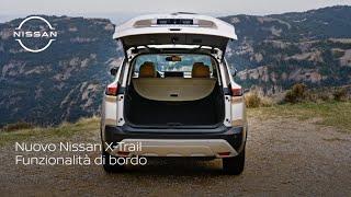 Nuovo Nissan X-Trail: Funzionalità di bordo