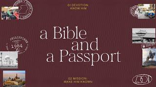 Make Him Known (Mission) | A Bible and A Passport Week 2 | Rev Araneta