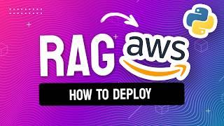 How To Deploy Your RAG/AI App On AWS (Step by Step)