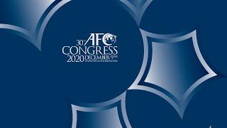 LIVE : 30th AFC Congress 2020 (ENG)