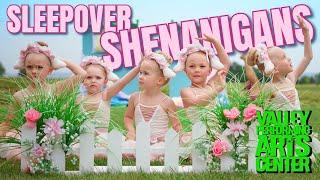 Sleepover Shenanigans | VPAC Production Dance Video