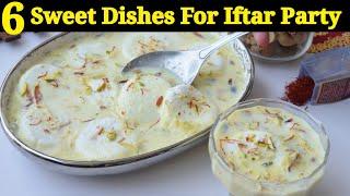 6 Dawat e Iftar Special Sweet Dishes ️ Ramadan Special by (YES I CAN COOK)