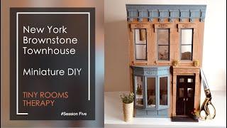 Complete Brownstone Townhouse – Miniature DIY Dollhouse Tutorial