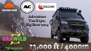 Adventure Van Expo Big Bear 2024 / VanWild 13,000ft Off Road!