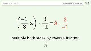 Linear equation with one unknown: Solve 8-1/3x=16 step-by-step solution