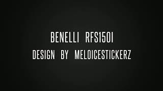 Benelli Rfs150i custom sticker by MelOIceStickerz