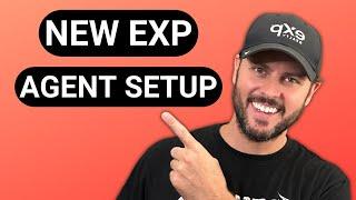 Real Estate Agent - New eXp Agents basic setup