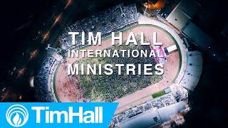 Tim Hall International Ministries