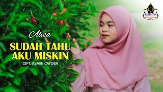 SUDAH TAHU AKU MISKIN - ALISA (Cover Dangdut)