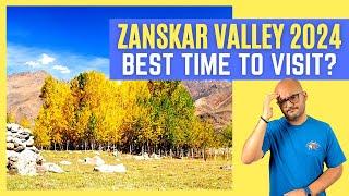 Best time to visit Zanskar Valley in 2024 | Best month for Zanskar Valley Trip | Dheeraj Sharma