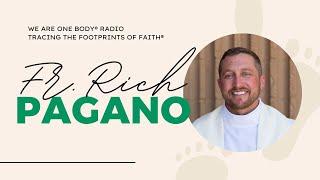 The SHOCKING faith journey of Fr Rich Pagano