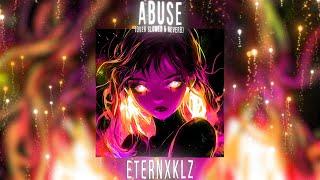 Eternxlkz - ABUSE (Over Slowed)