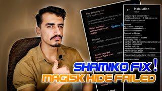 Fix Shamiko Installation Failed! & Zygisk Next Not Work