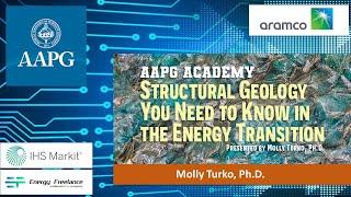 AAPG Academy: Structural Geology You Need to Know in the Energy Transition - Molly Turko, Ph.D.