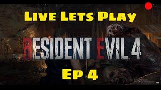 Resident Evil 4 Remake Live Lets Play Ep 4 @TheWierdable