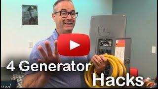 4 Generator Hacks by an Electrician