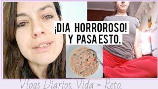 ¡DIA HORROROSO PARA MI! + Y PASA ESTO. VLOGS DIARIOS.