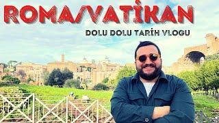 50 DK'DA HER ŞEYİYLE ROMA/VATİKAN TARİH VLOGU (İTALYA TURU Part 1)