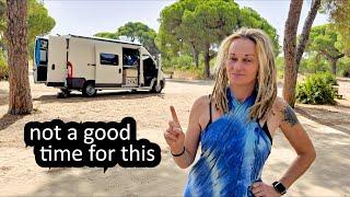 NOT IN A GOOD PLACE RIGHT NOW - VAN LIFE TRIAL (EUROPE - SOUTHERN SPAIN)