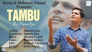 Tambu |  By | Naeem Ejaz | Zaboor 34| Nazia & Mehreen Yousaf | Presents | 2024 | Official