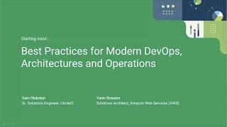 Best Practices for Modern DevOps, Architectures, and Operations